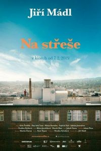   На крыше (2019)