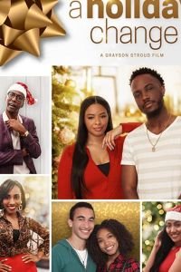 A Holiday Change (2019)