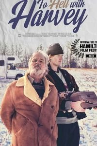 To Hell with Harvey (2019)