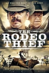 The Rodeo Thief (2020)