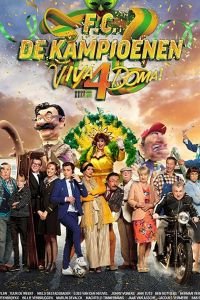 F.C. De Kampioenen 4: Viva Boma! (2019)