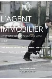 L'agent immobilier 1 сезон 